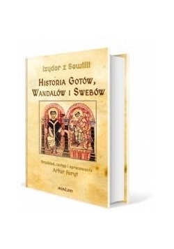 Historia Gotów, Wandalów i Swebów