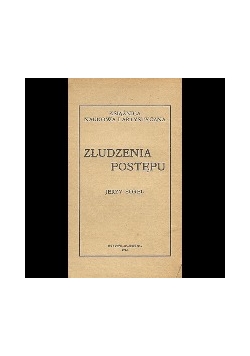 Złudzenia postępu, 1912 r.