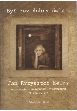 Był raz dobry świat