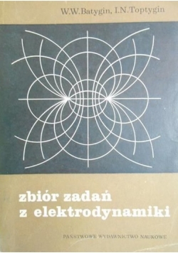 Zbiór zadań z elektrodynamiki