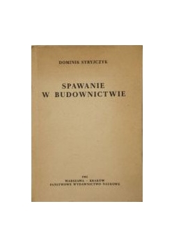 Spawanie w budownictwie