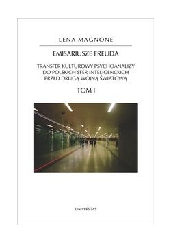 Emisariusze Freuda. Tom II