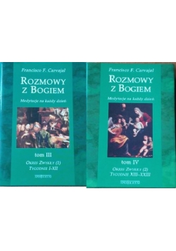 Rozmowy z Bogiem, Tom III i Tom IV
