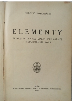 Elementy Teorii poznania, Logiki formalnej i Metodologii nauk, 1929 r.