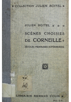 Scenes Choisies de Corneille 1910 r