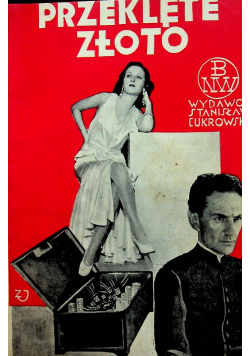 Przeklęte złoto 1933 r