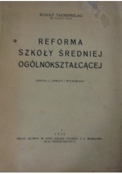 Reforma szkoły średniej, 1932 r.