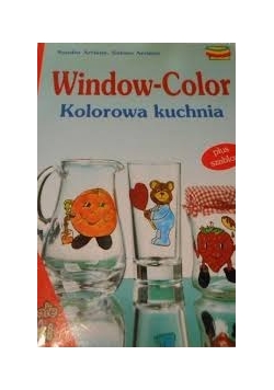 Window-Color. Kolorowa kuchnia