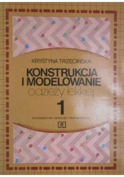 Konstrukcja i modelowanie odzieży lekkiej