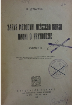 Zarys metodyki niższego kursu nauki o przyrodzie, 1923 r.