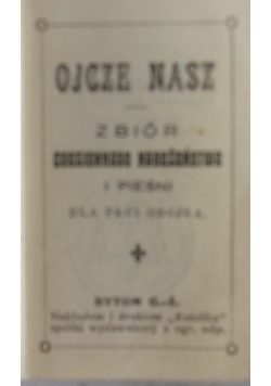 Ojcze Nasz, zbiór codziennego nabożeństwa i pieśni dla płci obojga, miniaturka, 1914 r.