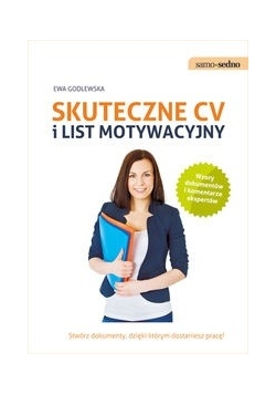 Samo Sedno Skuteczne CV i list motywacyjny