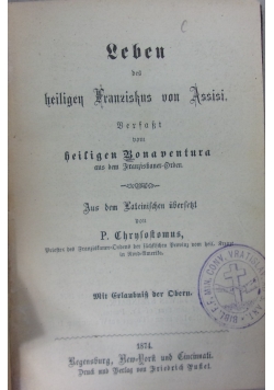 Leben des heiligen Franziskus von Assisi, 1874 r.