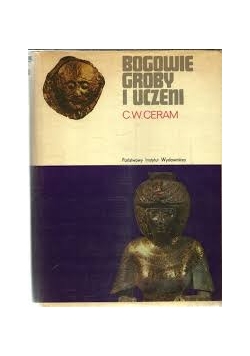 Bogowie, groby i uczeni