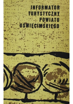 Informator turystyczny powiatu oświęcimskiego