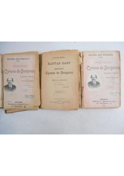 Kapitan Czart. Przygody Cyrana de Bergerac. Tom I-III, 1898 r.
