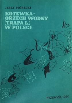 Kotewka orzech wodny w Polsce