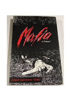 Mafia w Polsce ?