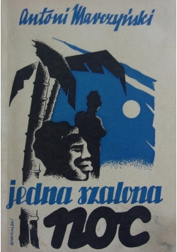 Jedna szalona noc, 1938r