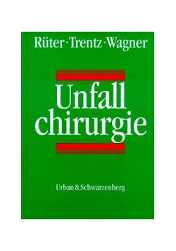 Unfall chirurgie