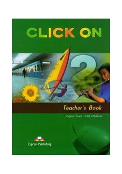 Click On 2 Teacher's Book: Gimnazjum