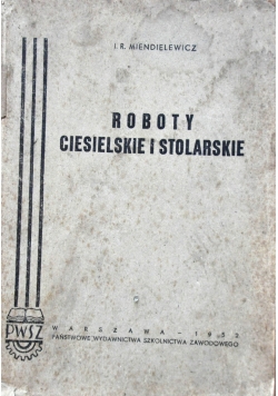 Roboty Ciesielskie i Stolarskie