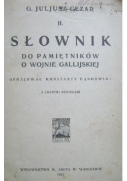 Słownik do pamiętników o wojnie Gallijskiej, 1917 r.