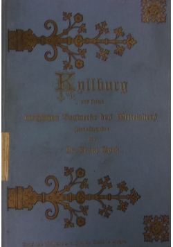 Kyllburg und seine kirchlichen Bauwerke des Mittelalters herausgegeben