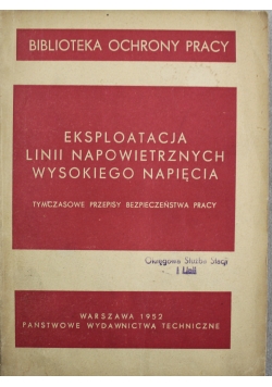 Eksploatacja linii napowietrznych wysokiego napięcia