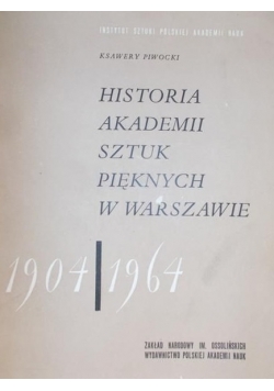 Historia akademii sztuk pięknych w Warszawie
