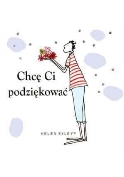 Chcę Ci podziękować - Helen Exley