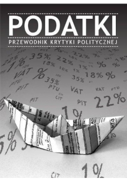 Podatki. Przewodnik Krytyki Politycznej
