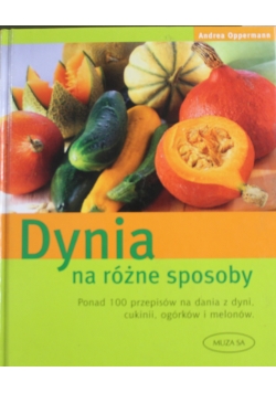 Dynia na różne sposoby