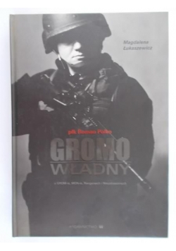płk. Roman Polko. Gromowładny