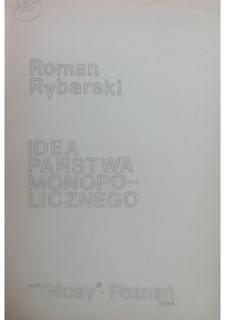 Idea państwa monopolicznego