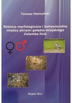 Różnice morfologiczne i behawioralne między płciami gołębia miejskiego