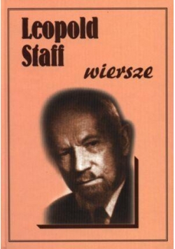 Wiersze - Leopold Staff