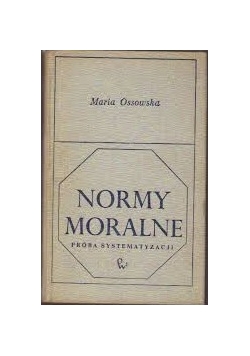 Normy moralne próba systematyzacji