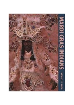 Mardi Gras Indians