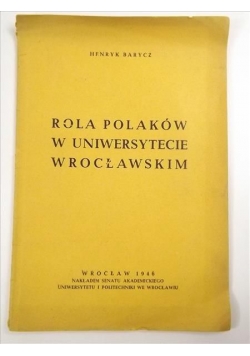 Rola Polaków w Uniwersytecie Wrocławskim, 1946 r.