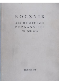 Rocznik archidiecezji poznańskiej na rok 1976