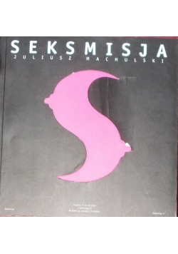 Seks misja + autograf Machulskiego