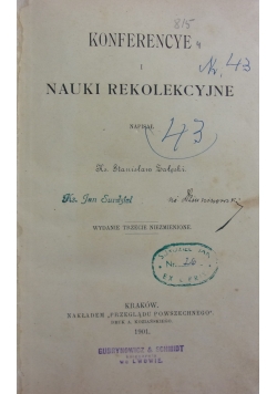Konferencye i nauki rekolekcyjne, 1901 r.