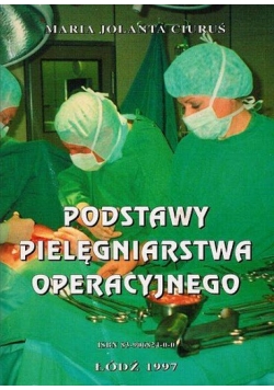 Podstawy pielęgniarstwa operacyjnego