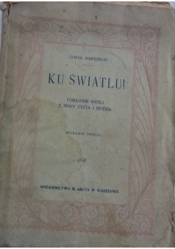 Ku Światłu,1920r.