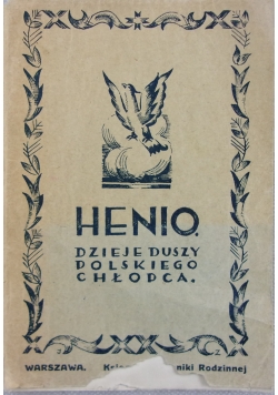 Henio. Dzieje duszy polskiego chłopca, 1928 r.