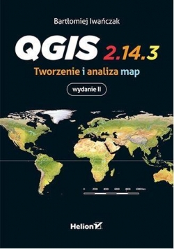 QGIS. Tworzenie i analiza map
