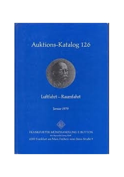 Auktions-Katalog 126 Luftfahrt-Raumfahrt