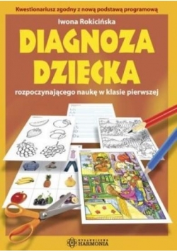 Diagnoza dziecka rozpoczynajacego naukę w klasie 1