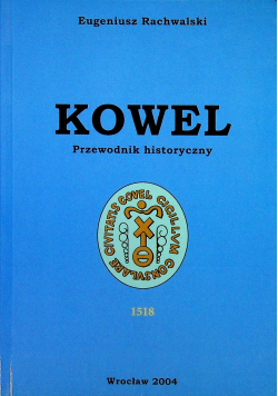 Kowel Przewodnik historyczny